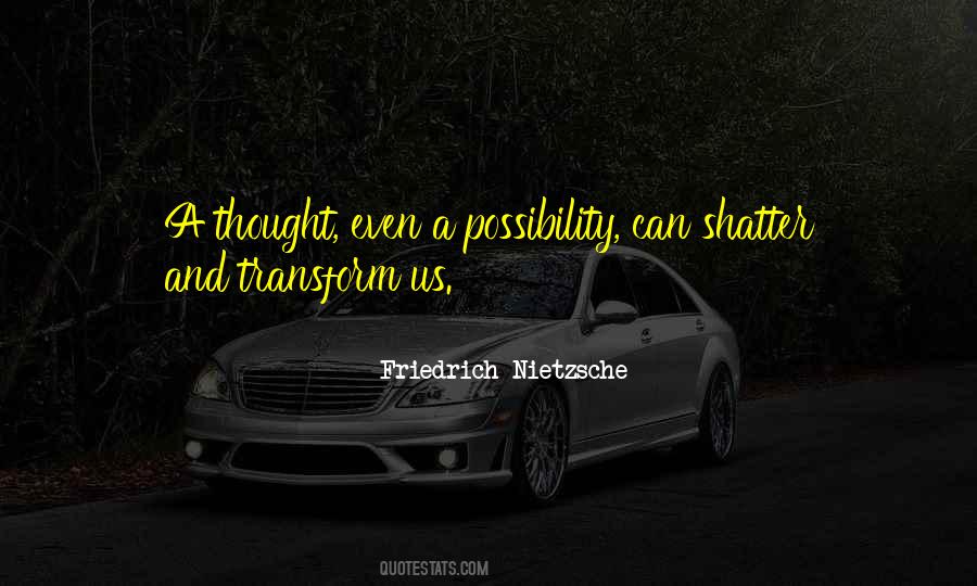 Quotes About Possibility #1715309