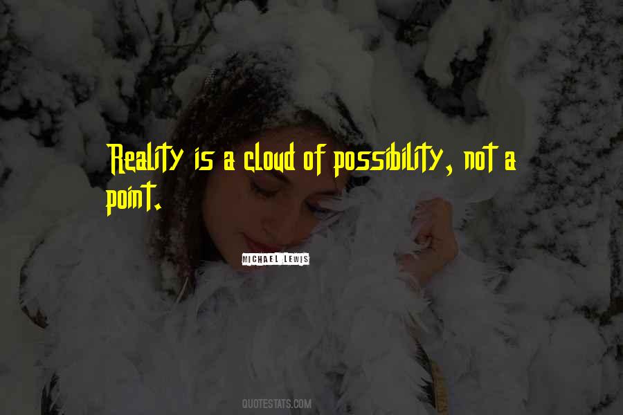 Quotes About Possibility #1734797