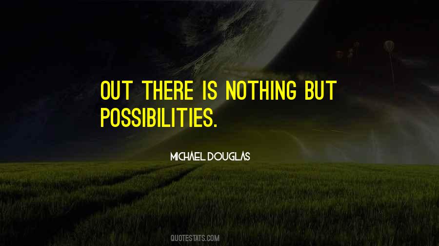 Quotes About Possibility #19825 Quotes About Possibility #19825