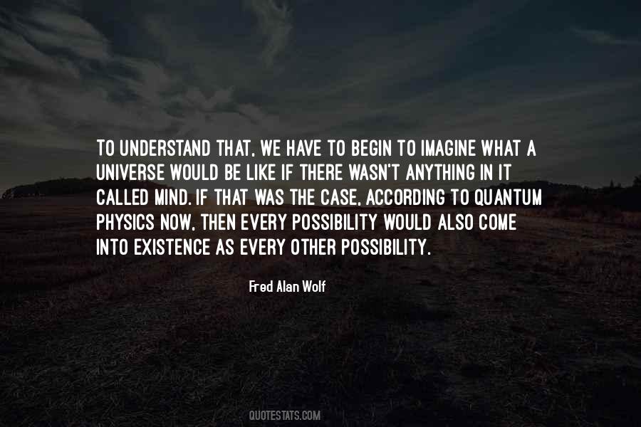 Quotes About Possibility #8562