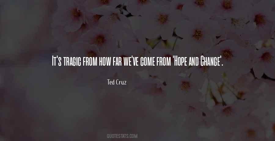 Quotes About Hope And Change #788317
