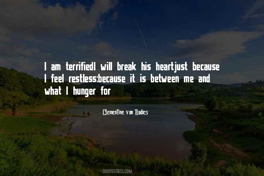 Quotes About Restless Heart #1394976