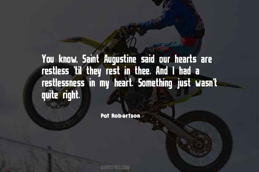 Quotes About Restless Heart #594774