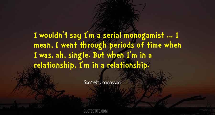 Quotes About Single Relationship #1335994