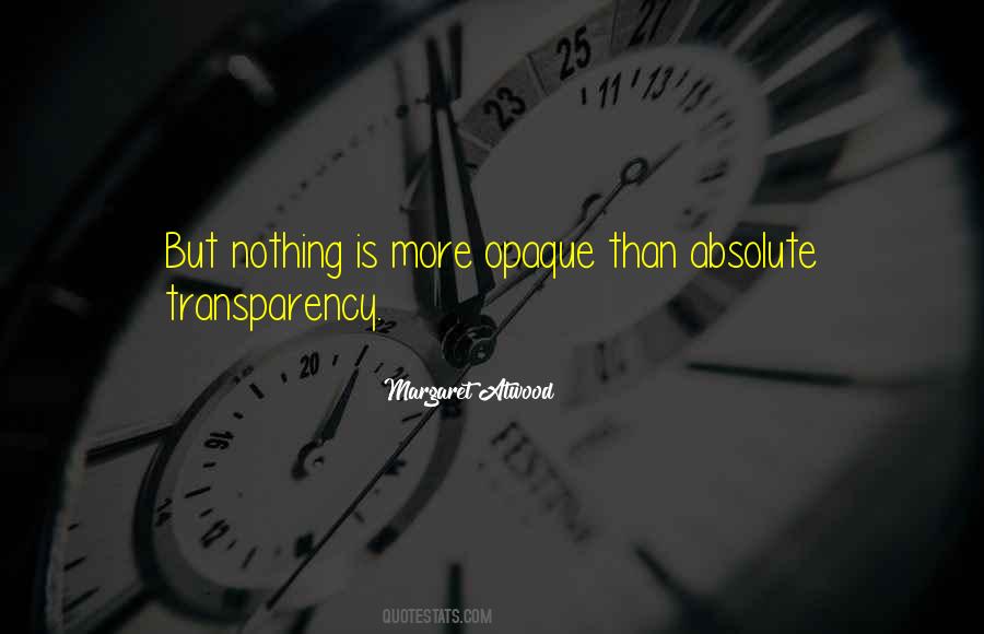 Quotes About Transparency #1238646