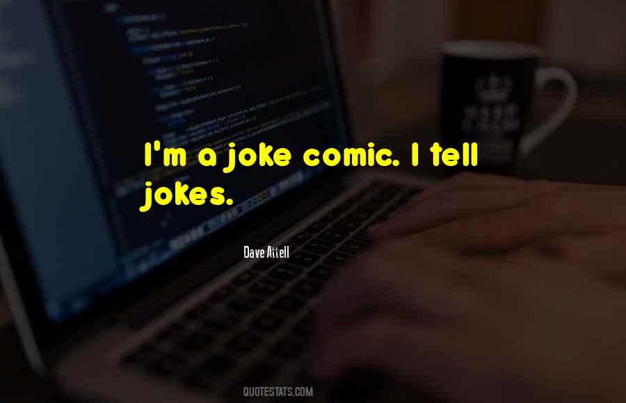 Quotes About A Joke #1381106