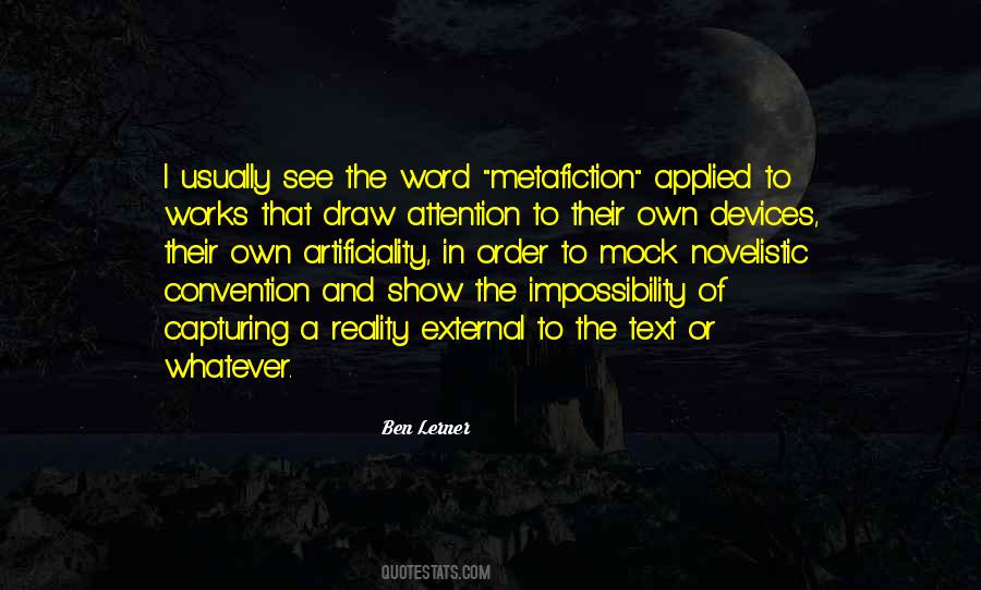 Novelistic Devices Quotes #798275