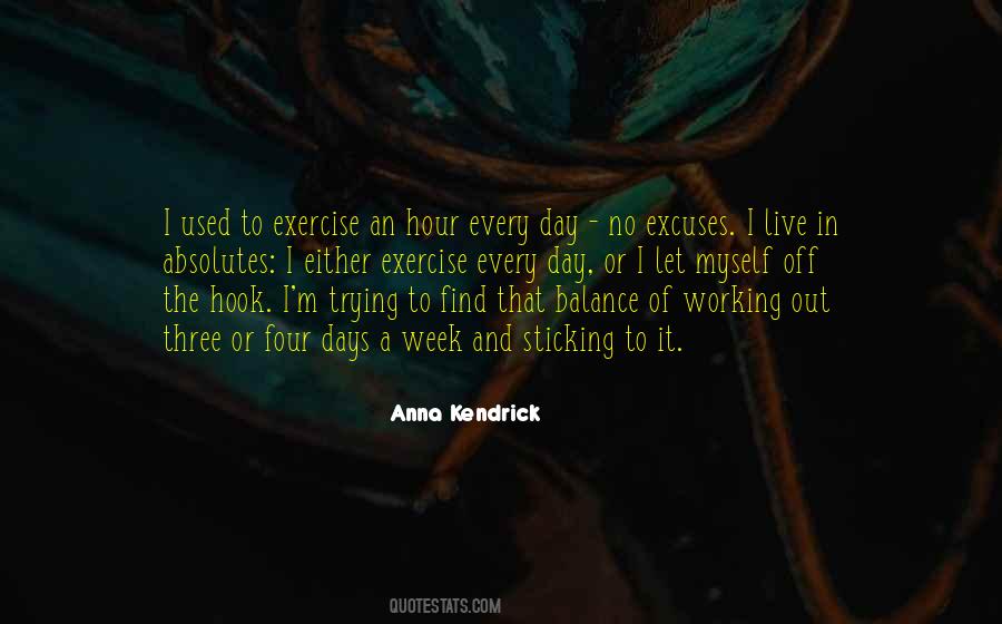 Quotes About No Days Off #1038008