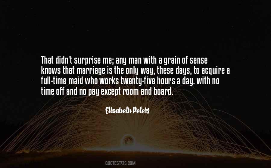 Quotes About No Days Off #1704425