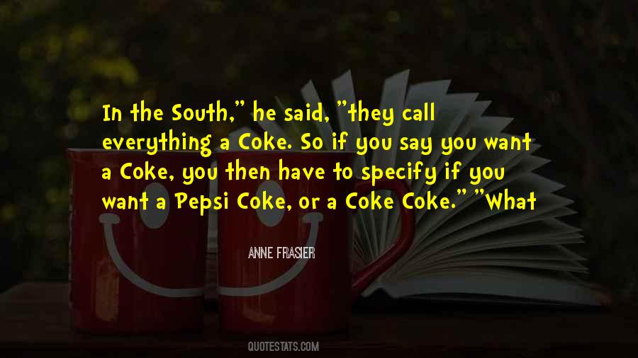 Quotes About The South #1413576