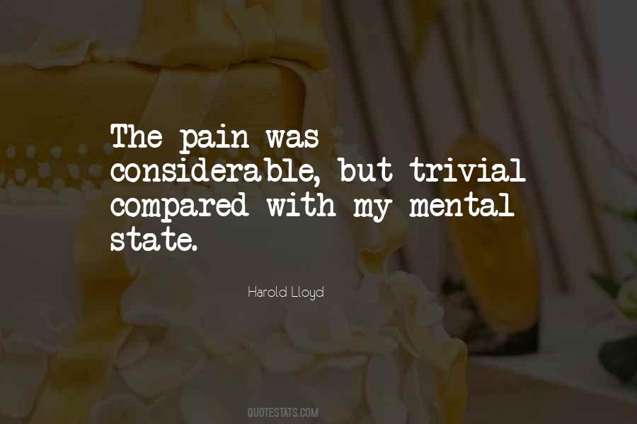Quotes About Mental Pain #1027497
