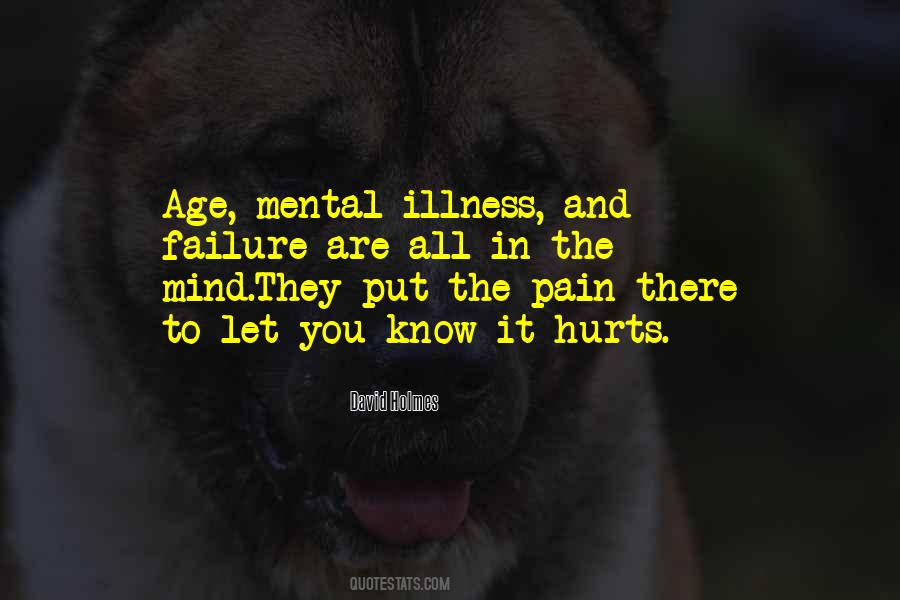 Quotes About Mental Pain #1667984