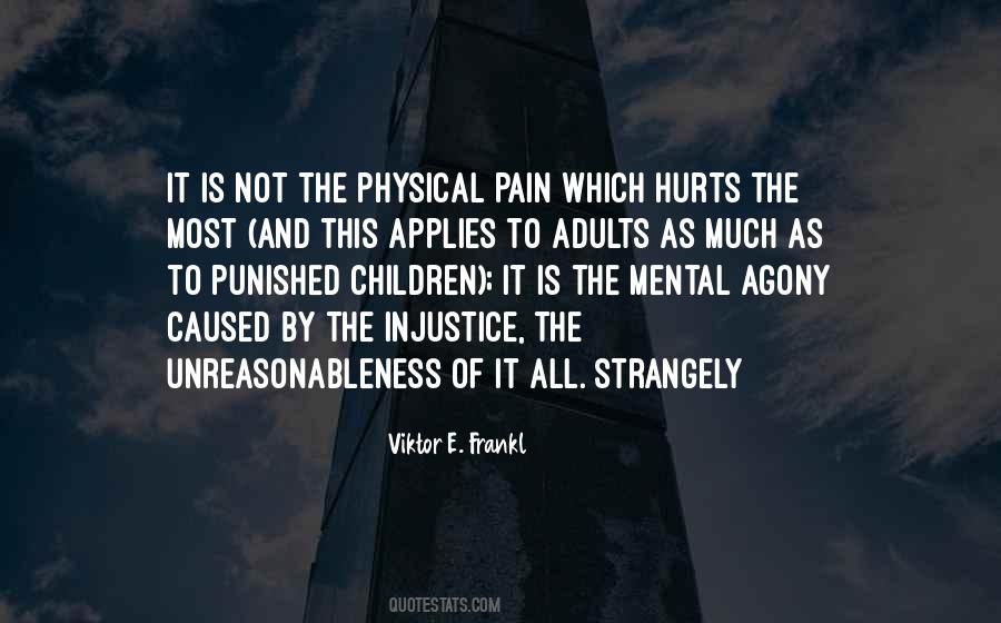 Quotes About Mental Pain #747087