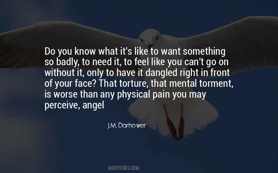 Quotes About Mental Pain #987379