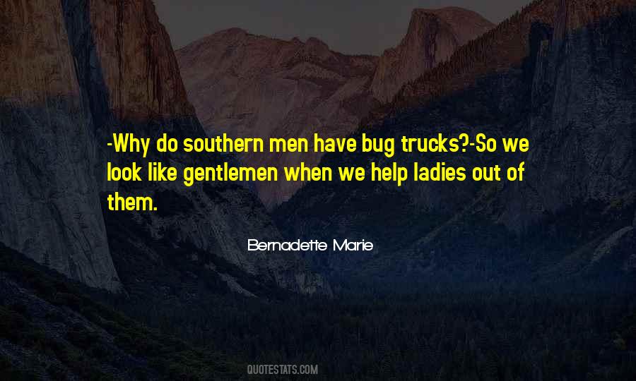 Southern Gentlemen Quotes #1753735