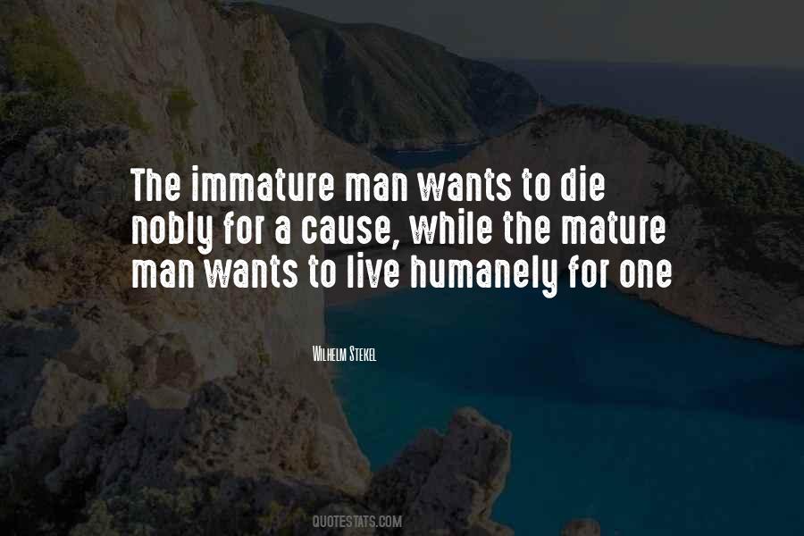 Quotes About Immature #1475863