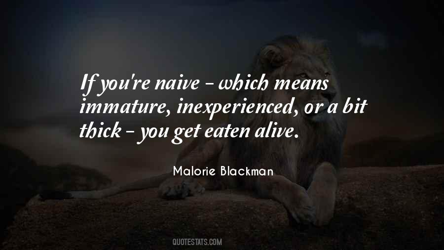 Quotes About Immature #300831 Quotes About Immature #300831