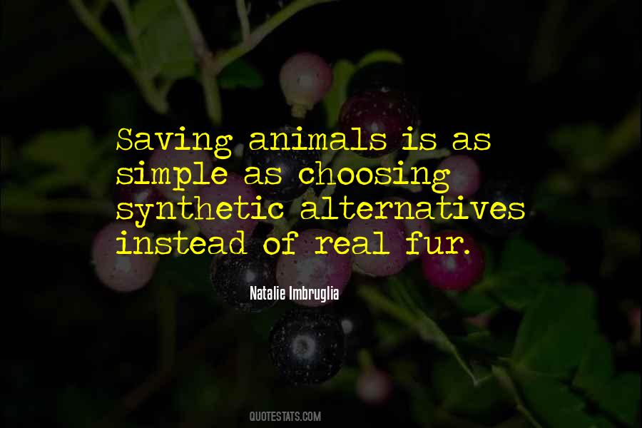 Quotes About Alternatives #1048508