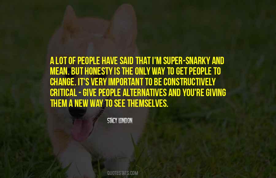 Quotes About Alternatives #1057004
