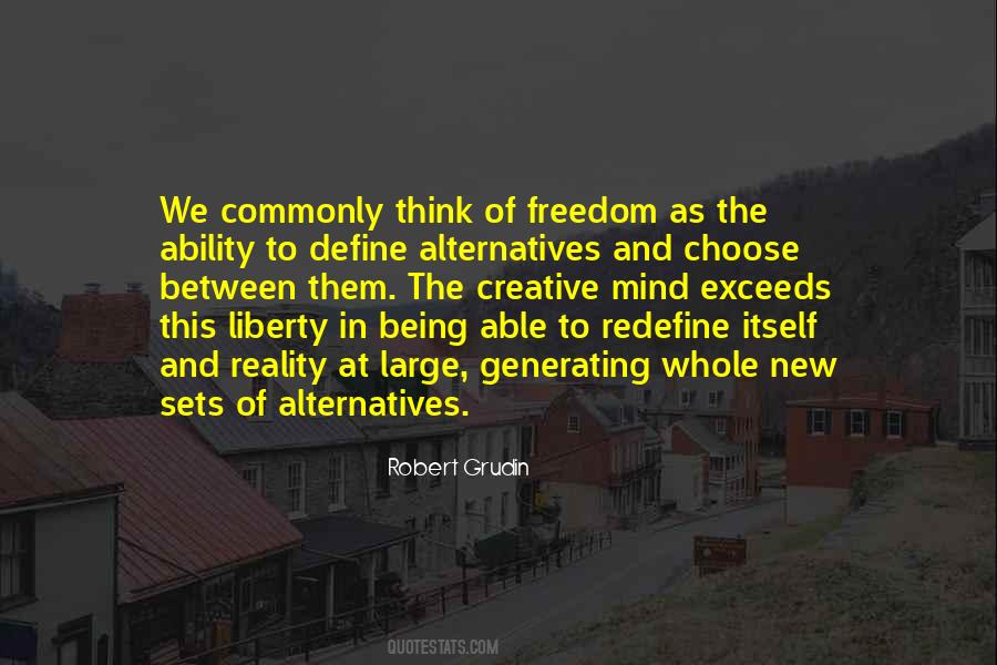 Quotes About Alternatives #1153184