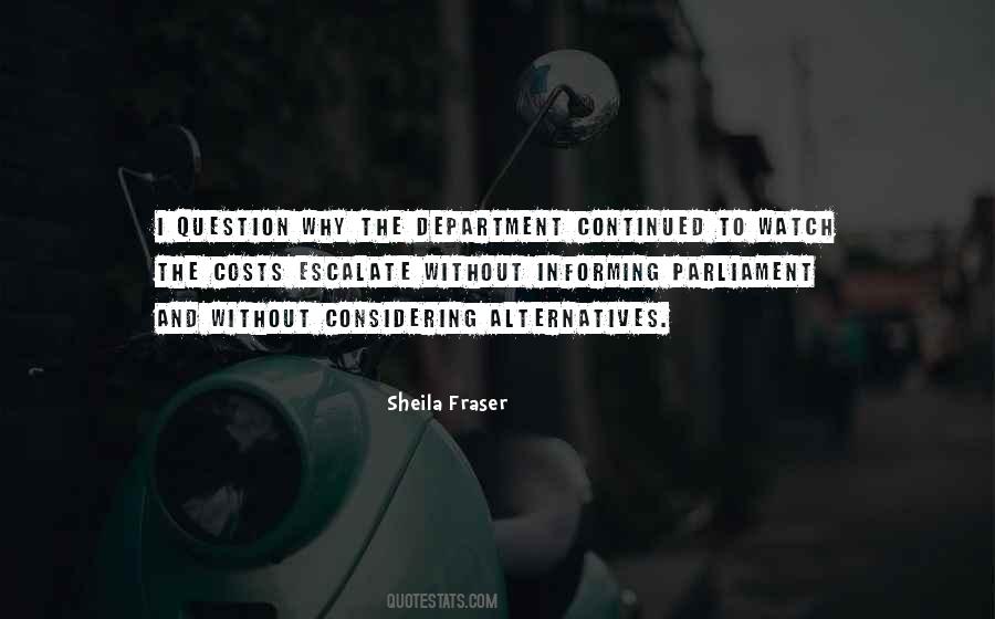 Quotes About Alternatives #1287941