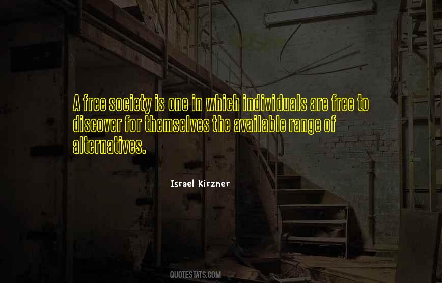 Quotes About Alternatives #1290840