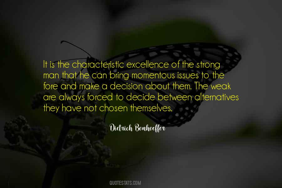 Quotes About Alternatives #1699320