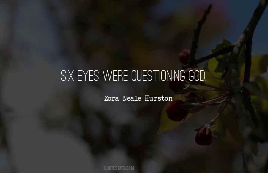 Quotes About Questioning God #251558