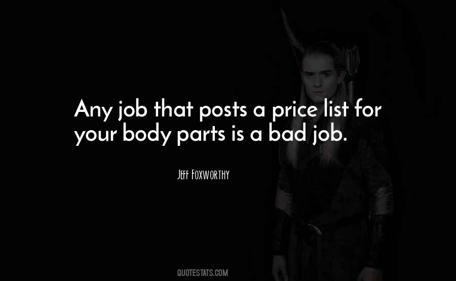 Quotes About Bad Jobs #1338690