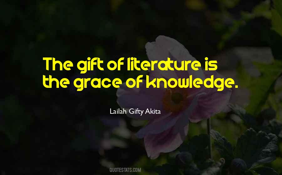 Gift Of Grace Quotes #1771227