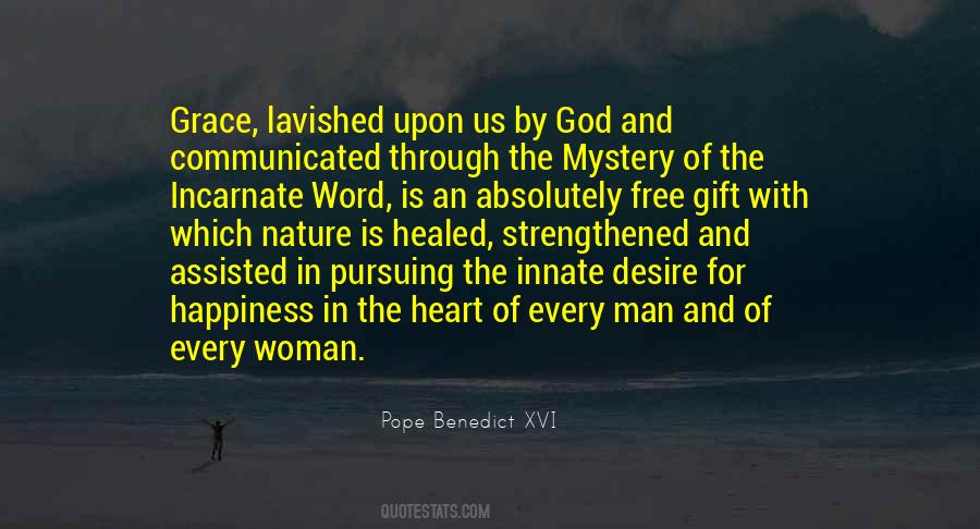 Gift Of Grace Quotes #1855667