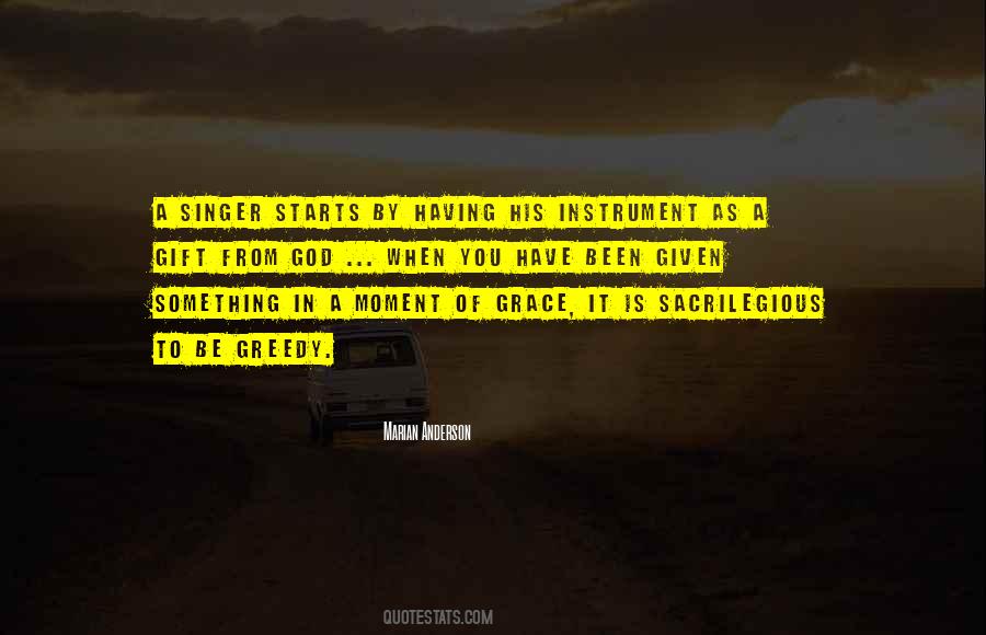 Gift Of Grace Quotes #410165
