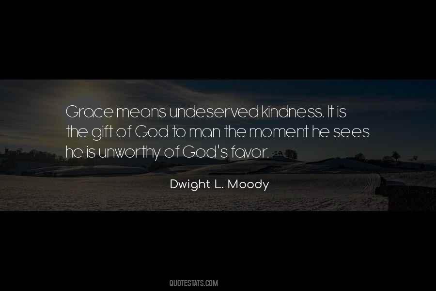 Gift Of Grace Quotes #423550