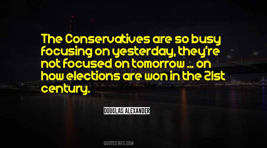 Quotes About Conservatives #1407870