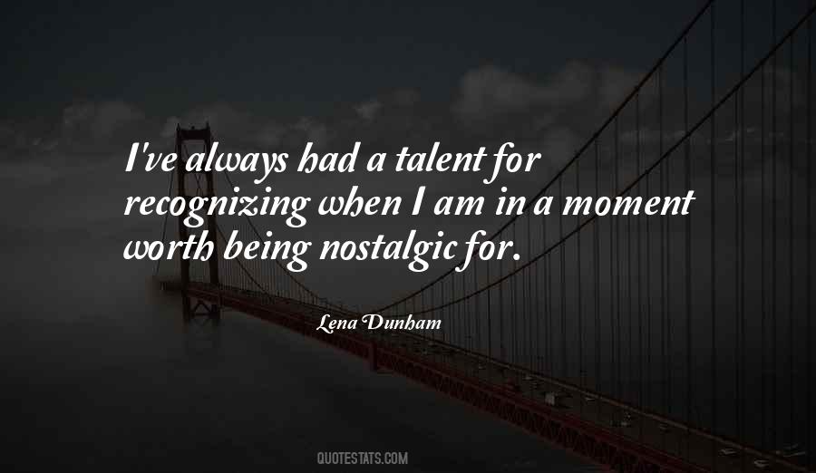 Quotes About Recognizing Talent #920563