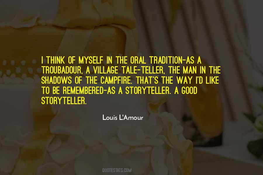 Quotes About Oral Tradition #1101429