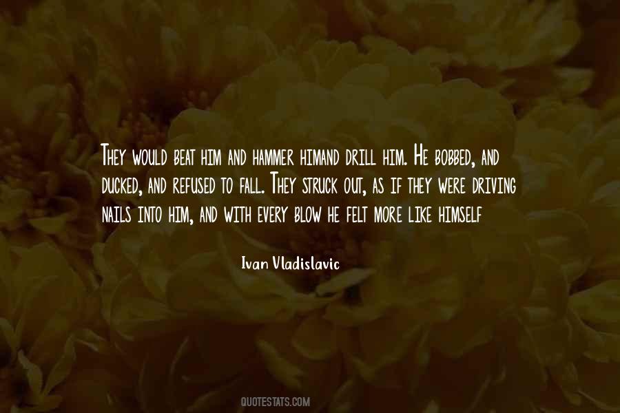 Quotes About Drill #1240847