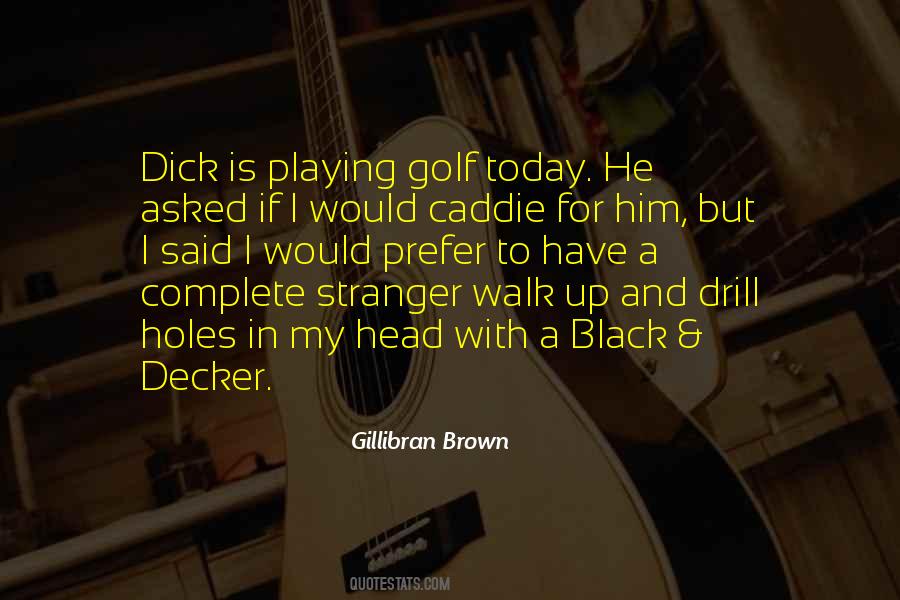 Quotes About Drill #1476310