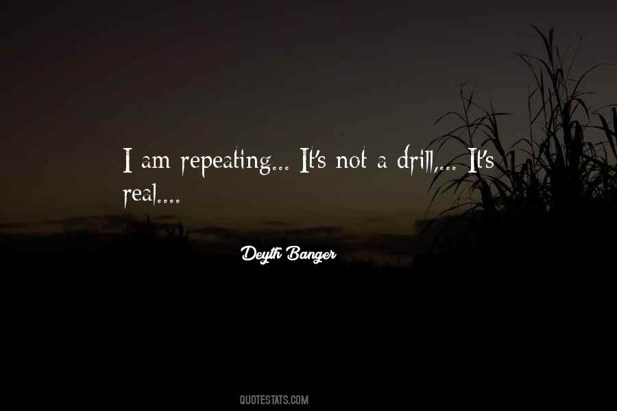Quotes About Drill #945089