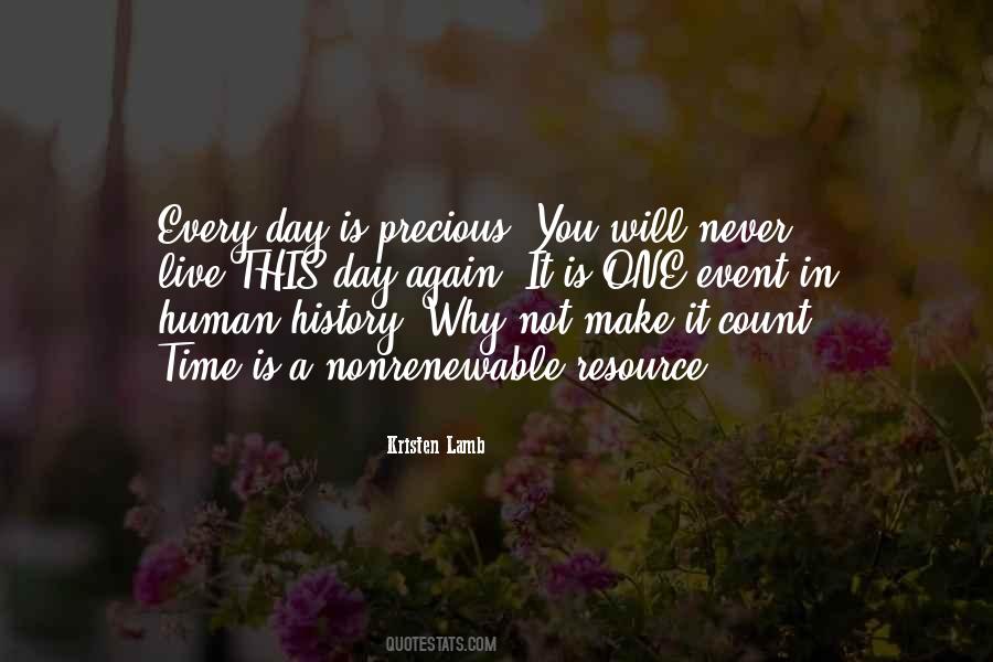Make Each Day Count Quotes #873142