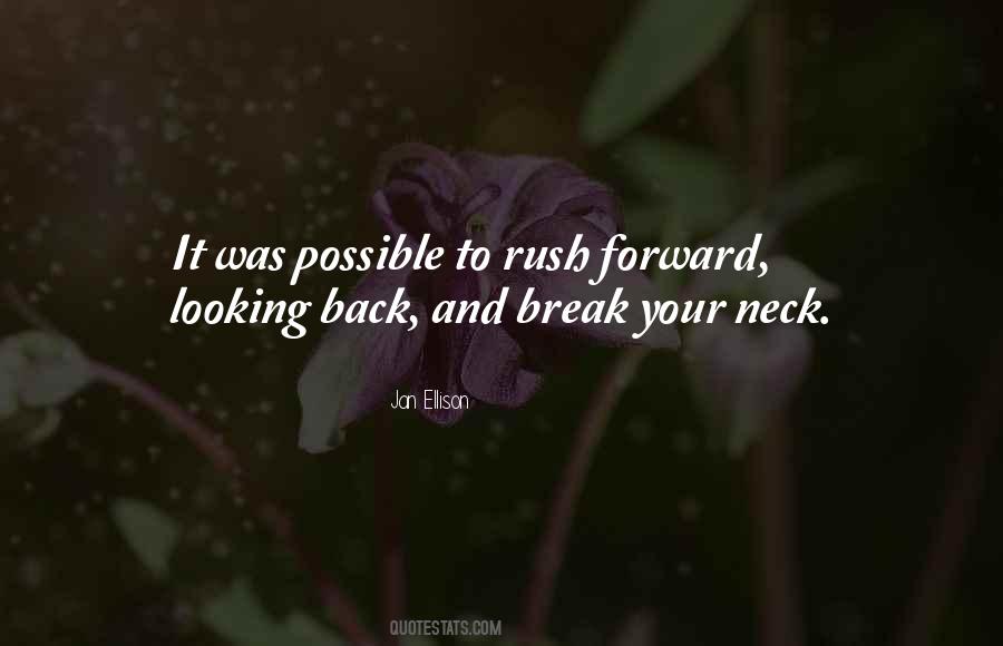 Quotes About Looking Back And Looking Forward #1681678