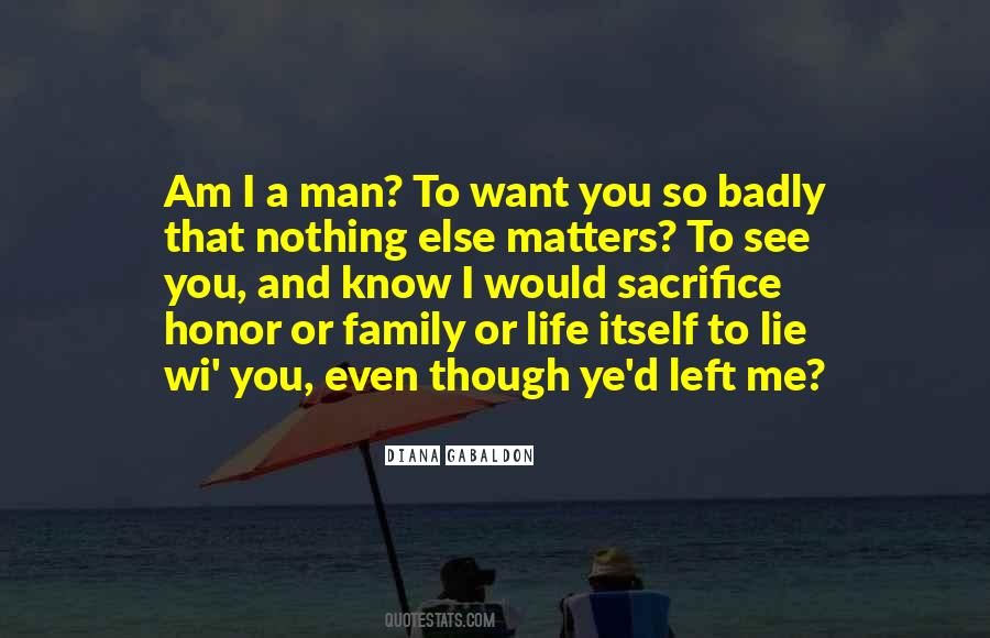 Quotes About Self Sacrifice For Family #569132
