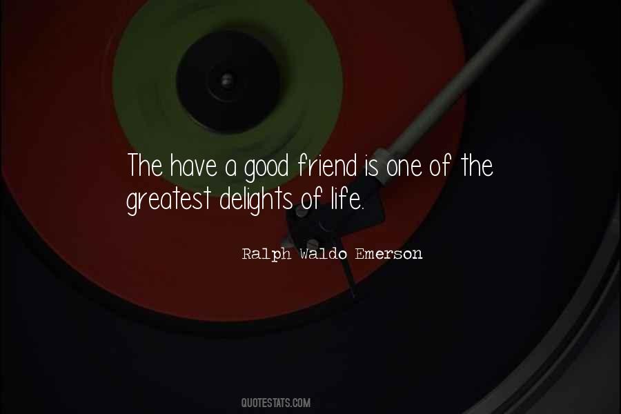 Quotes About Life Ralph Waldo Emerson #359805