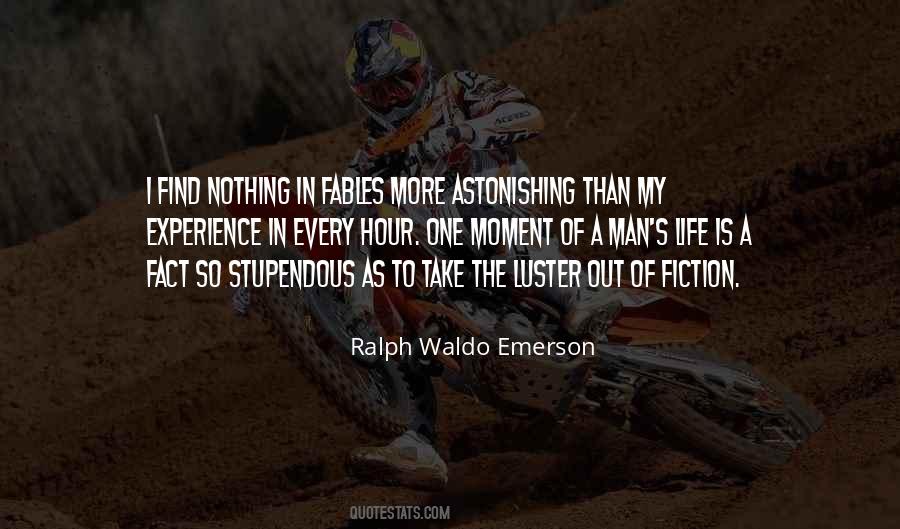 Quotes About Life Ralph Waldo Emerson #658751