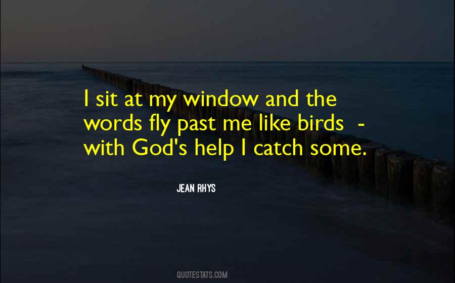 Quotes About Help Me God #307213