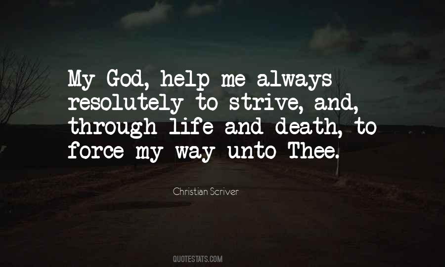 Quotes About Help Me God #38720
