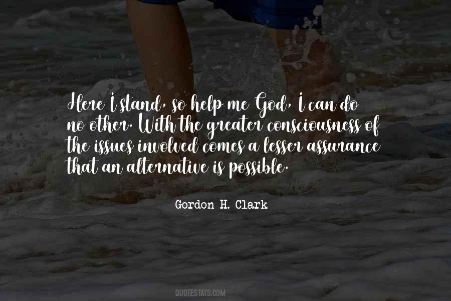 Quotes About Help Me God #889094