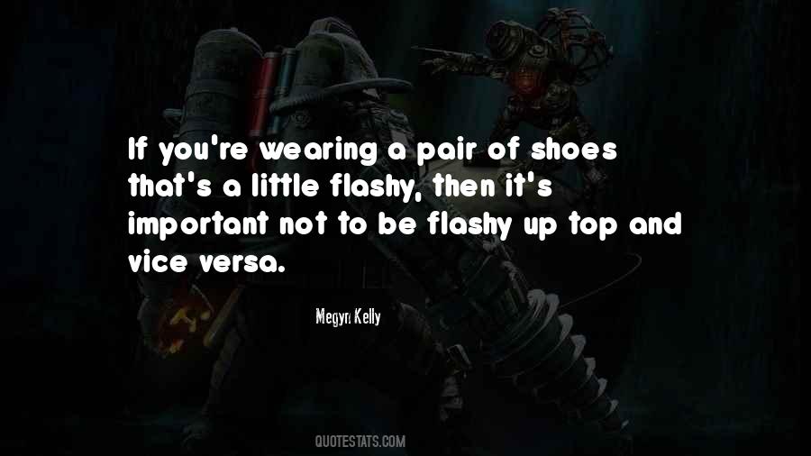 Quotes About Wearing Shoes #1505293