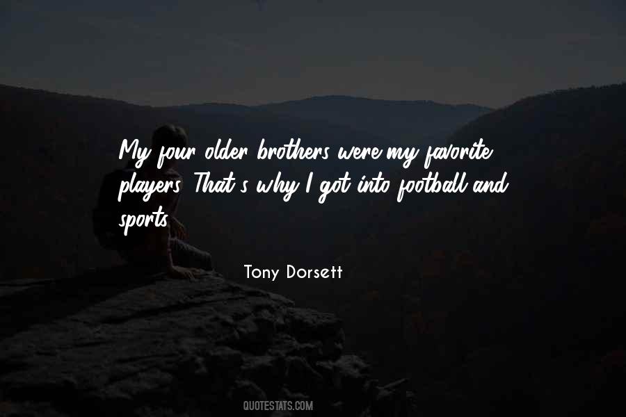 Quotes About Brothers And Football #409654