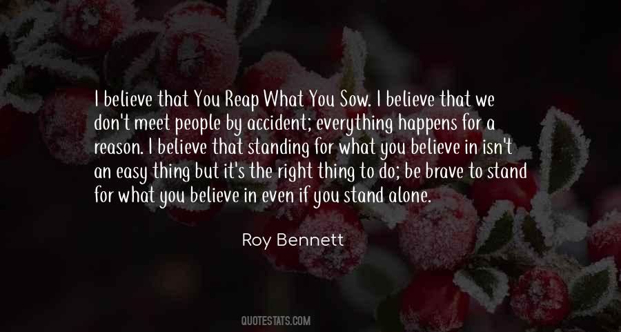 Quotes About Standing Alone #242631